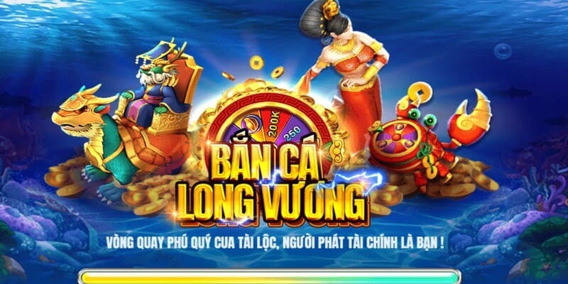 Game bắn cá long vương apk